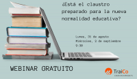 &iquest;Est&aacute; el claustro preparado para la nueva normalidad educativa? - webinar gratis