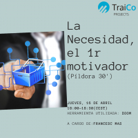 La Necesidad, el 1r motivador - webinar - 16 abril, 18:00h CEST